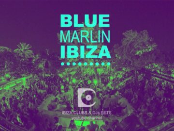 BLUE MARLIN IBIZA – deep house set