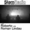 #SlamRadio – 305 – Roberto & Roman Lindau @ Tresor,