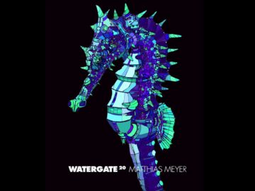 Watergate 20 – Matthias Meyer