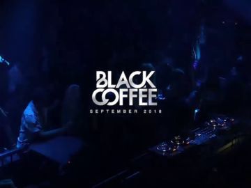 Black Coffee- @Hi ibiza 2018