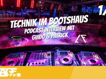 Bootshaus Köln – die Veranstaltungstechnik (1/2) | stage Talk Podcast