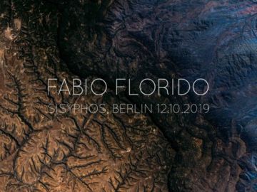 Fabio Florido I Sisyphos, Berlin (12.10.2019)