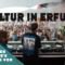 Kultur in Erfurt – Wir stellen Bars, Cafes und Klubs