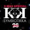 LIVE @ X- MAS SPECIAL SYMBIOTIKKA( KITKAT CLUB) – CLOSING