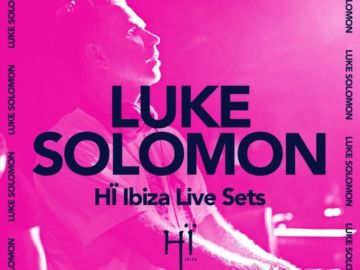 Luke Solomon recorded live at Glitterbox Hï Ibiza 2019