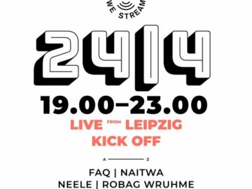 Naitwa @ United We Stream | Leipzig Kick Off |