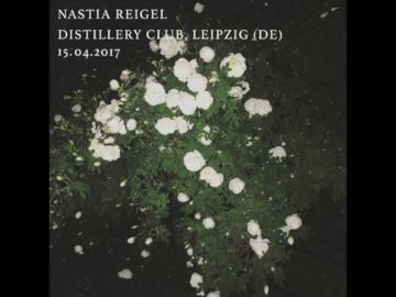 Nastia Reigel @ Distillery Club, Leipzig