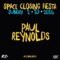 Paul Reynolds Space Closing 2016 Part 1