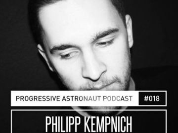 Progressive Astronaut Podcast 018 || Philipp Kempnich @ Sisyphos, Berlin