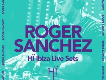 Roger Sanchez recorded live at Glitterbox Hï Ibiza 2019