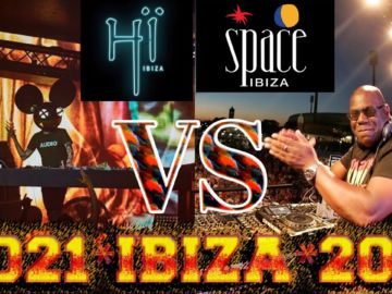 SPACE IBIZA 2011 versus HI IBIZA 2021