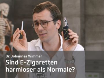 Sind E-Zigaretten gesünder als normale Zigaretten? | Dr. Johannes Wimmer