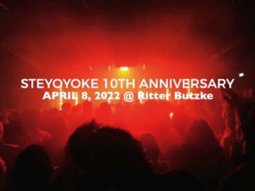 Steyoyoke 10th Anniversary – A night to remember !!! April