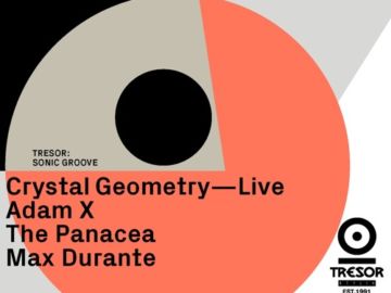 The Panacea Live @ Tresor trifft Sonic Groove, Berlin 22.02.19