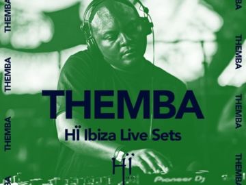 Themba recorded live at Hï Ibiza 2019
