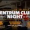 Centrum Club Night – 26.10.2013
