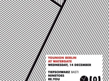 EINS TIEFER Dj Set @ Watergate Meets: Younion, Berlin (14.12.16)