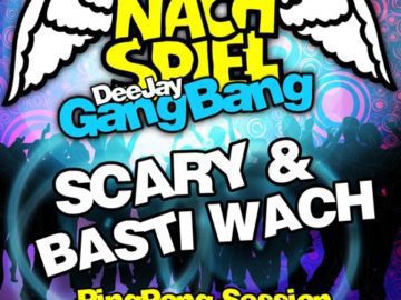 Basti Wach & Scary’s PingPong Session @ Nachspiel KitKatClub