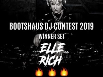 ELLE RICH – BOOTSHAUS DJ CONTEST 2019 – WINNER SET