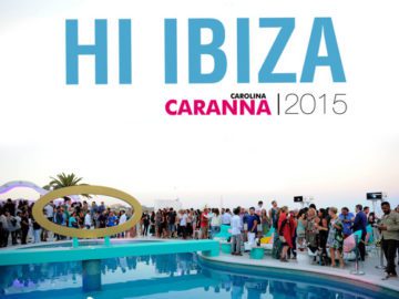 HI IBIZA @HotelSantos – August, 9th 2015 #ibiza