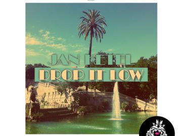 Jan Ketel Feat. Onosizo & Lil’Ann – Drop It Low