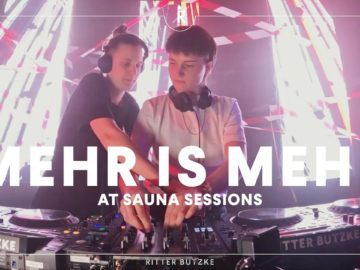 Mehr is Mehr at Sauna Sessions by Ritter Butzke