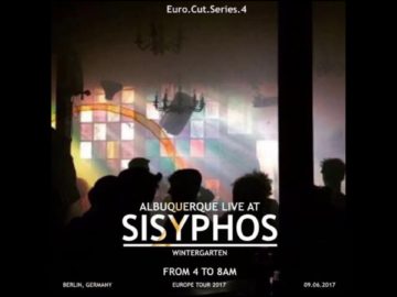 ALBUQUERQUE @ Sisyphos Berlin, Germany