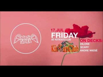 Nachspiel @ DJ Dilone B2B DJ Scary [KitKat Club 17.07.2020]