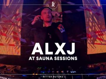 ALXJ at Sauna Sessions by Ritter Butzke