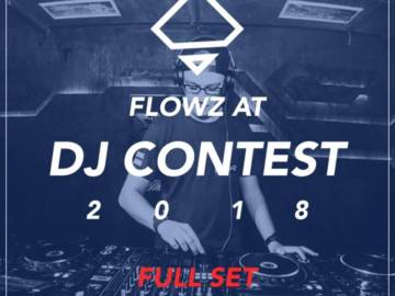FLOWZ @ Bootshaus DJ Contest 2018 FULL SET (BLCKBX)