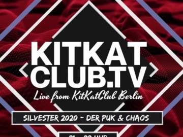 Live From KitKatClub Berlin Silvester Bizarre 01am – 02am –