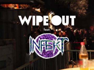 Wipe Out Voll. V feat. INFEKT @ Odonien am 10.05.2013