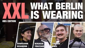 XXL WAS BERLIN TRÄGT Pt. 7 | OBS Pop-Up-Edition