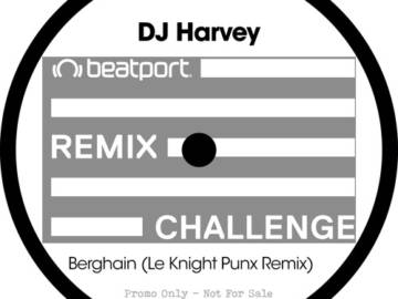 DJ Harvey – Berghain (Le Knight Punx Remix)