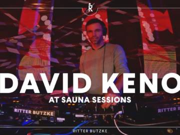 David Keno at Sauna Sessions by Ritter Butzke