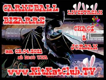 Live From KitKatClub Berlin Carneball Bizarre 10pm – 11pm –