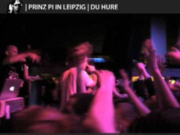 | Prinz Pi in Leipzig (05.03.2011 – Distillery) | Du