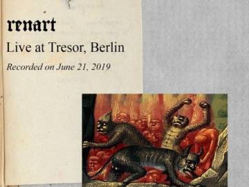 Renart – Live @ Tresor, Berlin (21.06.19)