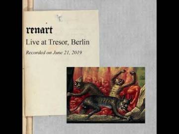 Renart – Live im Tresor, Berlin (21.06.19)