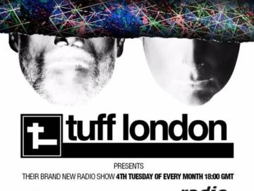 Tuff London Radio Episode 16: Recorded Live at Hi Ibiza
