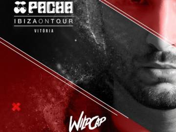 WILDCAP @ Pacha Ibiza on Tour & Itals 2018