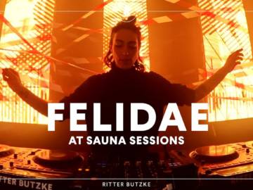 Felidae at Sauna Sessions by Ritter Butzke