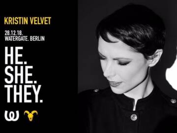 Kristin Velvet @ Watergate Berlin – He.She.They – 28.12.18