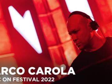 MARCO CAROLA at Music On Festival 2022