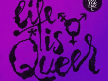 Schrottgrenze – Life Is Queer (single version)