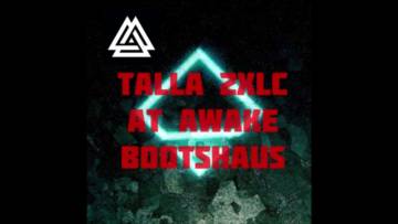 Talla 2XLC | Live @ Awake Bootshaus Cologne (2019)