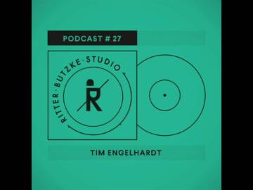 Tim Engelhardt – Ritter Butzke Studio Podcast #27
