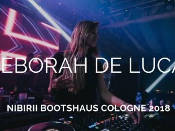 Deborah De Luca – Live @ NIBIRII Bootshaus Köln [02.03.2018]