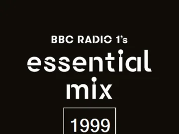 Essential Mix 1999-08-08 – Danny Rampling, Pete Tong & Judge