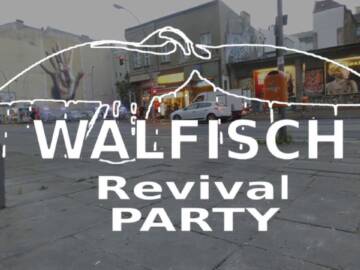 WALFiSCH Revival Party @ kitkatclub Berlin 11-11-2016